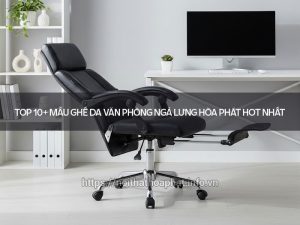 Ghế da văn phòng ngả lưng