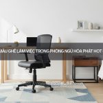 ghế làm việc trong phòng ngủ