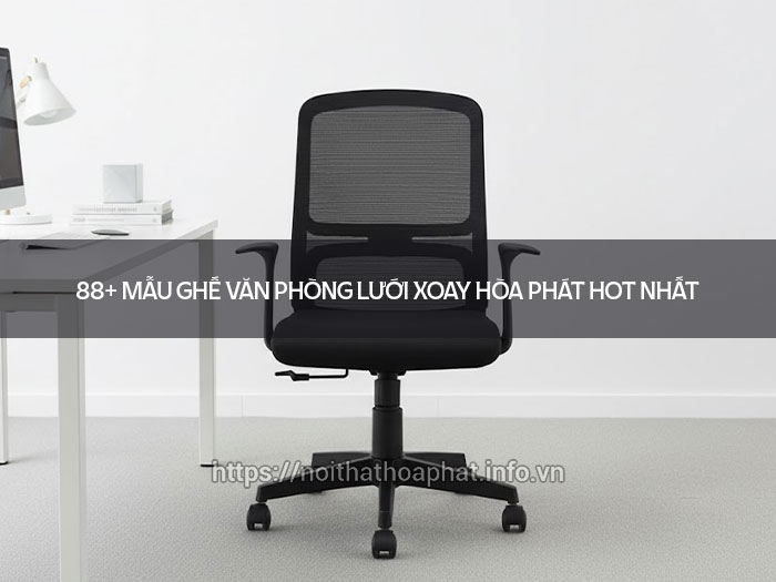 Ghế văn phòng lưới xoay