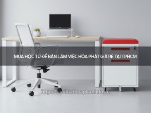 hộc tủ để bàn làm việc