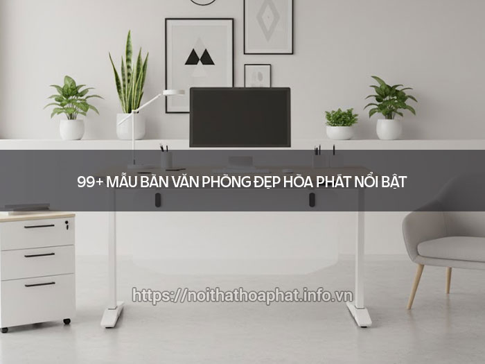 Mẫu bàn văn phòng đẹp
