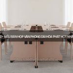 Bàn họp văn phòng dài