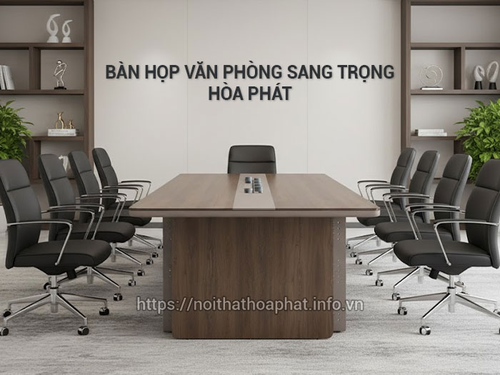Bàn họp văn phòng sang trọng