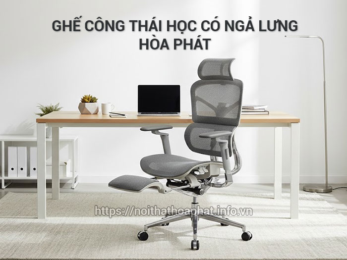 Ghế công thái học có ngả lưng