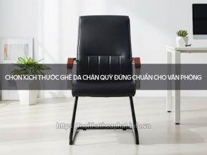 Kích thước ghế da chân quỳ