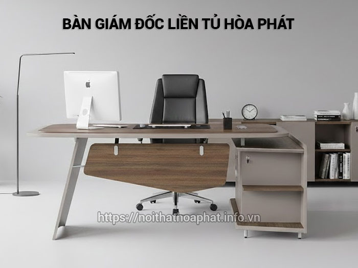 Bàn giám đốc liền tủ