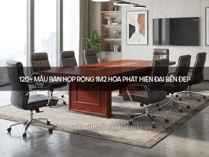 Bàn họp rộng 1m2