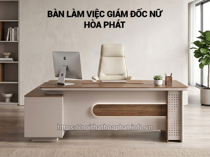 Bàn làm việc giám đốc nữ