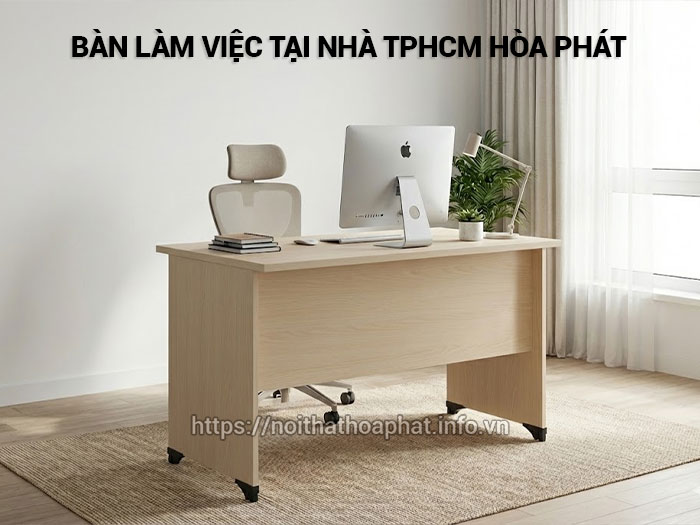 Bàn làm việc tại nhà TPHCM