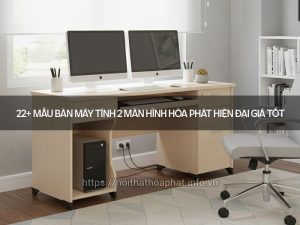 Bàn máy tính 2 màn hình