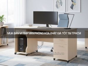 Bàn vi tính văn phòng Hòa Phát