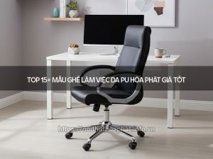 Ghế làm việc da PU