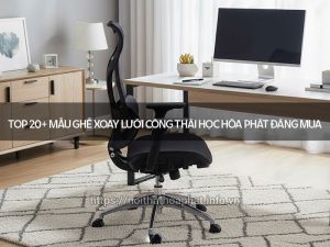 Ghế xoay lưới công thái học