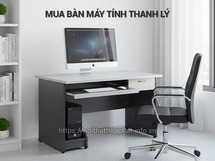 Mua bàn máy tính thanh lý