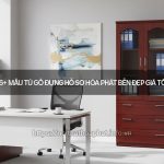 Tủ gỗ đựng hồ sơ