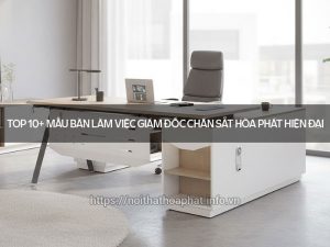 Bàn làm việc giám đốc chân sắt
