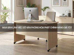 Bàn làm việc gỗ văn phòng