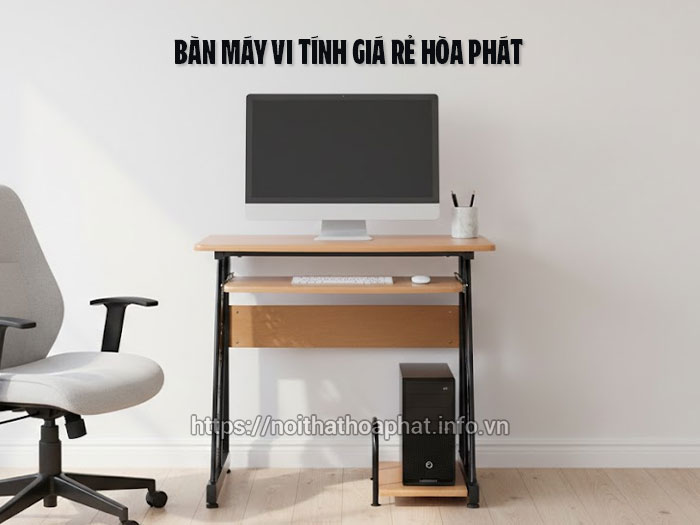 Bàn máy vi tính giá rẻ