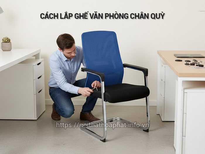 Cách lắp ghế văn phòng chân quỳ