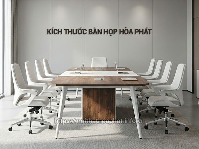 Kích thước bàn họp Hòa Phát