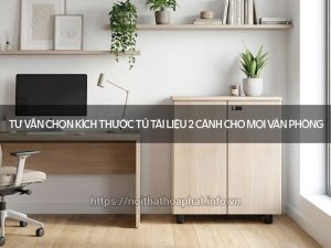 Kích thước tủ tài liệu 2 cánh
