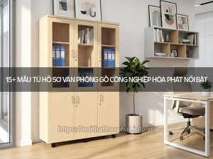 Tủ hồ sơ văn phòng gỗ công nghiệp