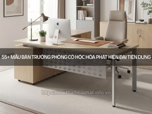 Bàn trưởng phòng có hộc