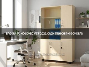 Báo giá tủ hồ sơ gỗ MDF