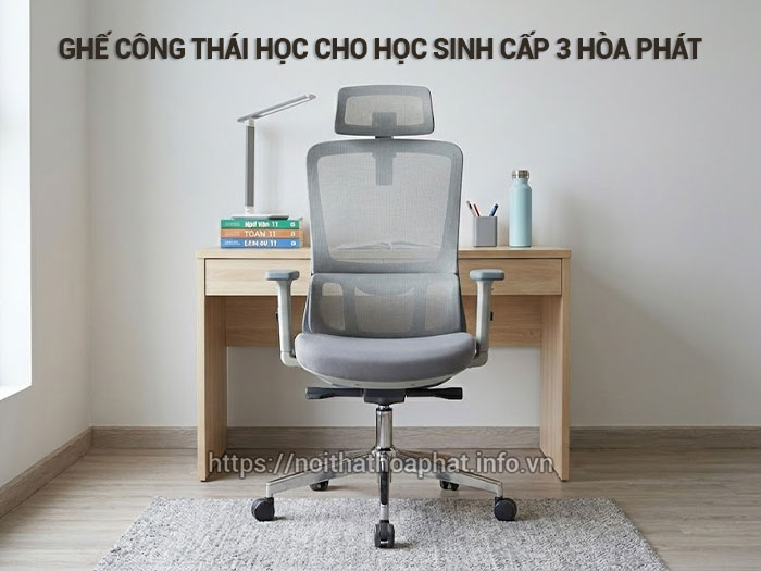 Ghế công thái học cho học sinh cấp 3