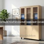 Kích thước tủ hồ sơ Hòa Phát