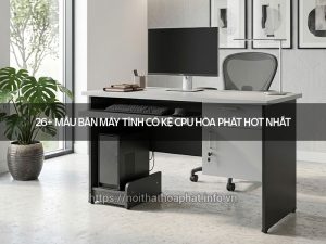 Bàn máy tính có kệ CPU