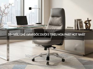 Ghế giám đốc dưới 5 triệu