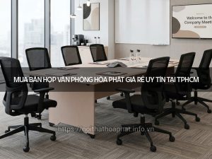 Bàn họp văn phòng Hòa Phát giá rẻ