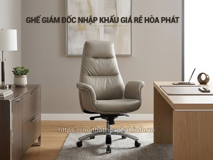 Ghế giám đốc nhập khẩu giá rẻ