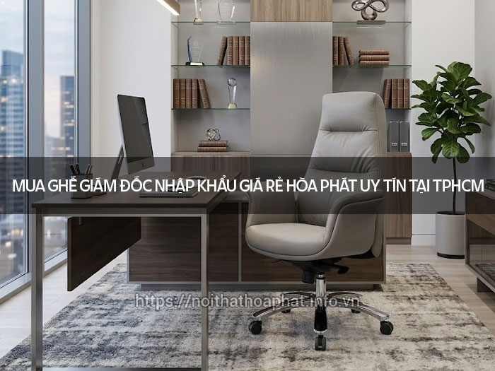 Ghế giám đốc nhập khẩu giá rẻ