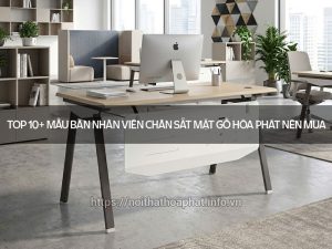 Bàn nhân viên chân sắt mặt gỗ