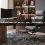 Ghế giám đốc da thật ngả lưng