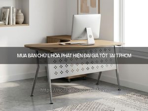 Bàn chữ L Hòa Phát