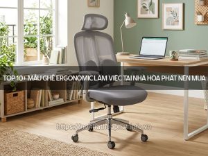 Ghế ergonomic làm việc tại nhà