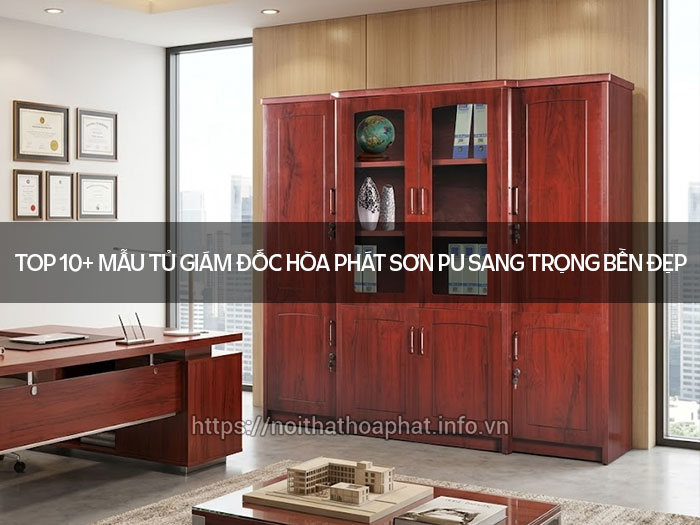 Tủ giám đốc Hòa Phát sơn PU