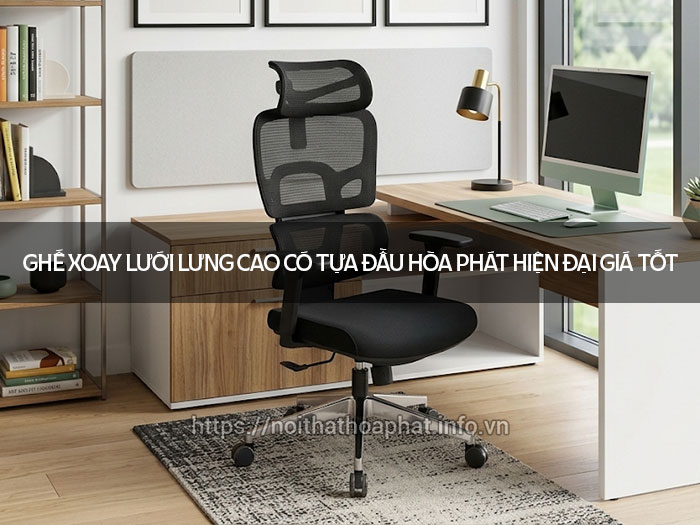 Ghế xoay lưới lưng cao có tựa đầu