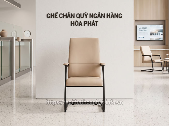 ghế chân quỳ ngân hàng Hòa Phát