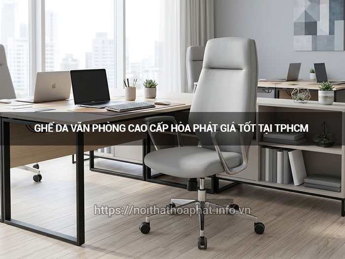 ghế da văn phòng cao cấp Hòa Phát