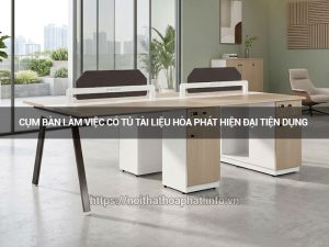 Cụm bàn làm việc có tủ tài liệu