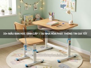 bàn học sinh cấp 1 tại nhà Hòa Phát